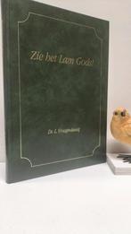 Vroegindeweij, Ds. L.; Zie het Lam Gods!, Boeken, Ophalen of Verzenden, Gelezen, Christendom | Protestants