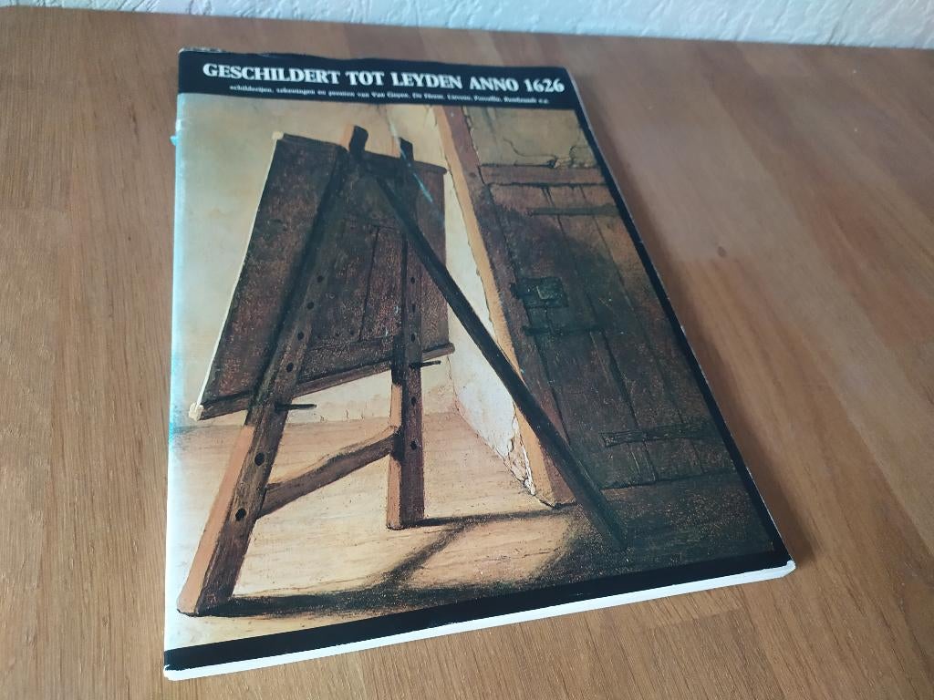 Geschildert tot Leyden anno 1626, Boeken, Ophalen of Verzenden, Gelezen, Schilder- en Tekenkunst