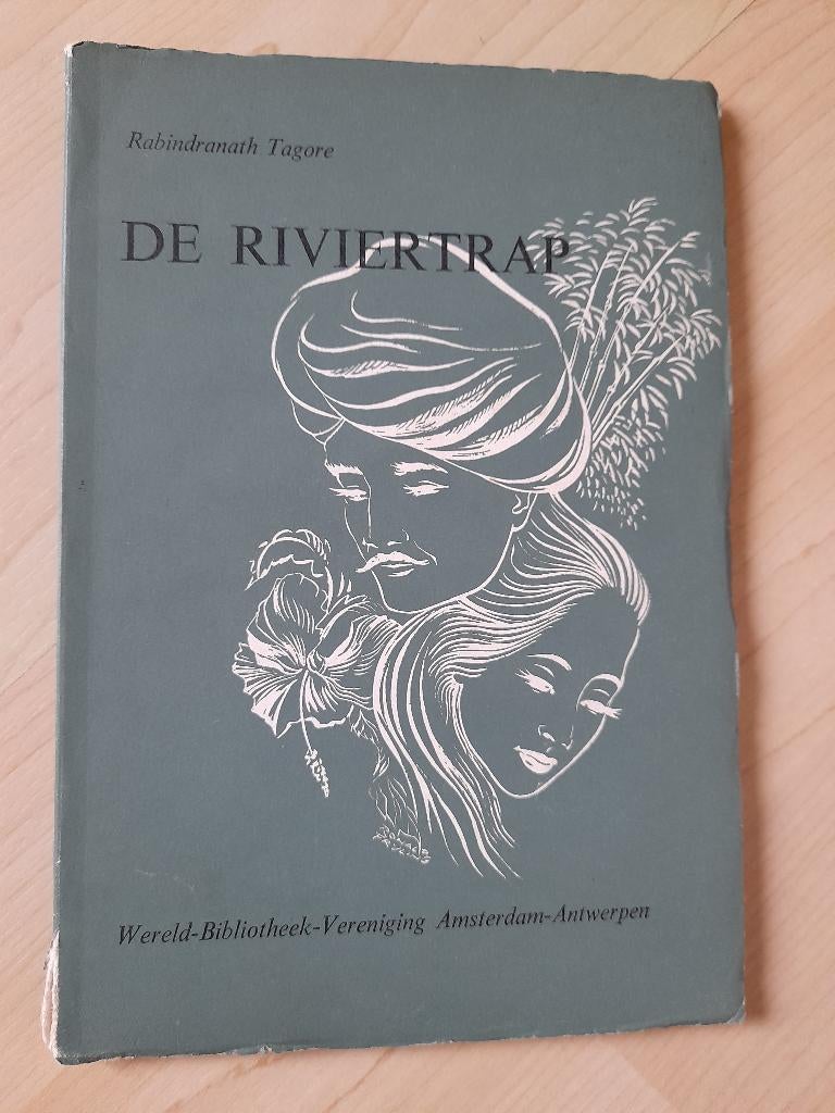 DE RIVIERTRAP door Rabindranath Tagore, Boeken, Ophalen of Verzenden, Gelezen