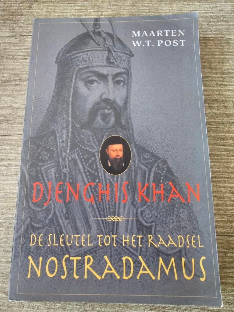 Djenghis Khan: De Sleutel tot het Raadsel Nostradamus, Boeken, Ophalen of Verzenden, Gelezen, Maarten W.T. Post