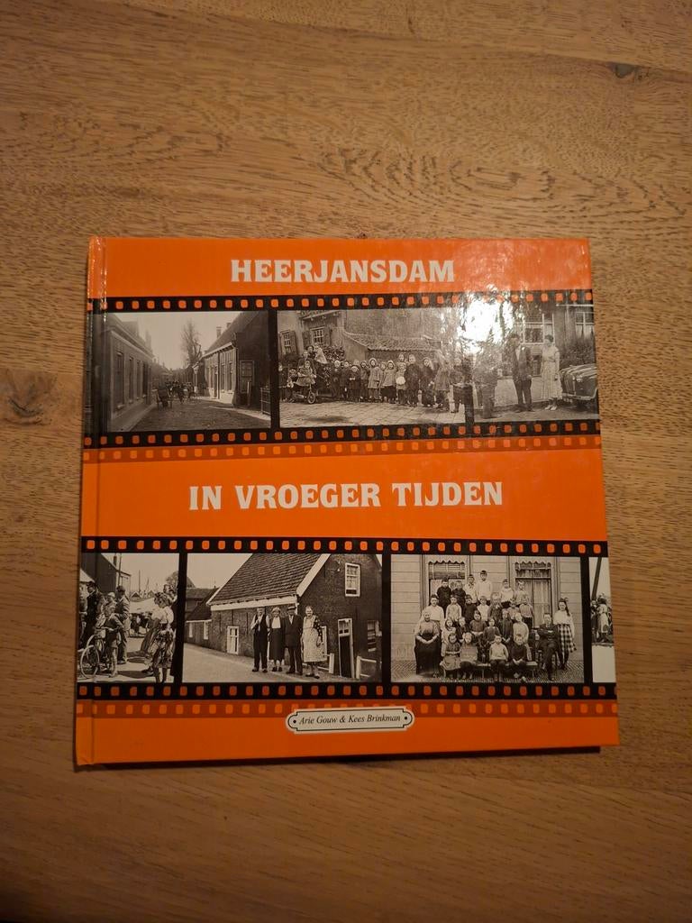 Heerjansdam in Vroeger Tijden Deel 4, Ophalen of Verzenden