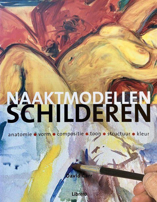 Naaktmodellen schilderen - David Carr, Ophalen of Verzenden, Nieuw, Tekenen en Schilderen