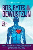 Yfke Laanstra - Bits bytes en bewustzijn, Ophalen of Verzenden, Nieuw, Economie en Marketing