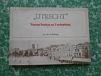 boek, Utrecht tussen Station en Vredenburg *met plattegrond., Gelezen, 19e eeuw, Ophalen of Verzenden, Nichting, Ben J.