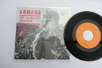 Armand De oorlog woedt in jezelf, 7 inch, Single, Ophalen of Verzenden, Zo goed als nieuw