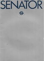 Brochure Opel Senator ca. 1978/1979 (NL)., Opel, Nieuw, Ophalen of Verzenden, General Motors, Rotterdam