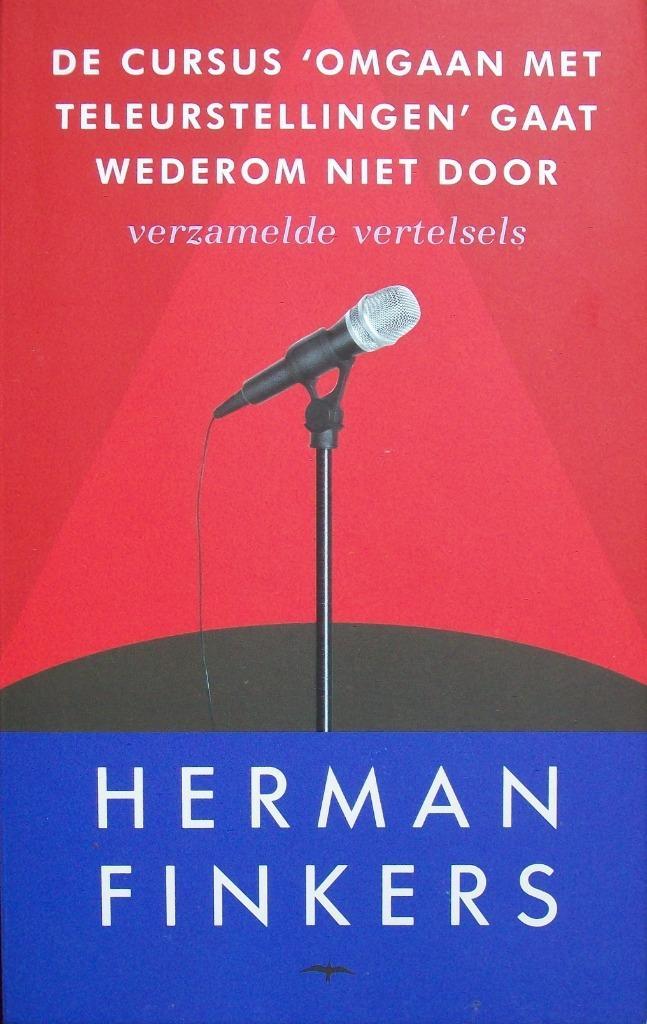 Herman Finkers - De cursus 'omgaan met teleurstellingen'..., Boeken, Advies, Hulp en Training, Zo goed als nieuw, Ophalen of Verzenden