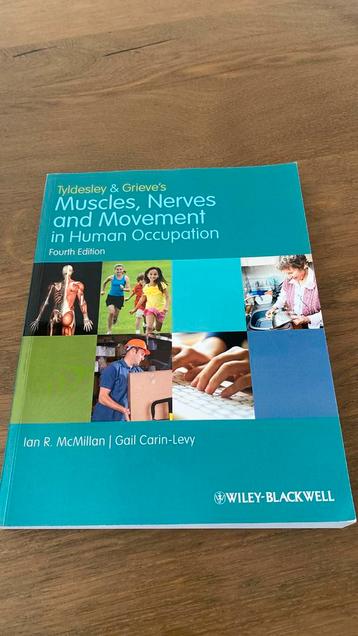 Tyldesley&Grieves -muscles,nerves and movement beschikbaar voor biedingen