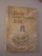 Anja Elshout - Terug naar het licht, Ophalen of Verzenden, Gelezen
