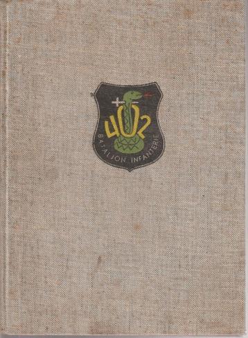 Gedenkboek 402 Bataljon Infanterie; 1951 beschikbaar voor biedingen