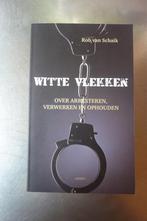 Witte vlekken - Rob van Schaik, Maatschappij en Samenleving, Ophalen of Verzenden, Zo goed als nieuw, Nederland