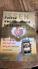Bram Wicherink - Tussen kwetsbaarheid en kracht, Boeken, Ophalen of Verzenden, Zo goed als nieuw, Bram Wicherink