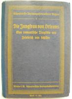 Friedrich von Schiller - Die Jungfrau von Orleans (DUITSTALI, Antiek en Kunst, Antiek | Boeken en Bijbels, Ophalen of Verzenden