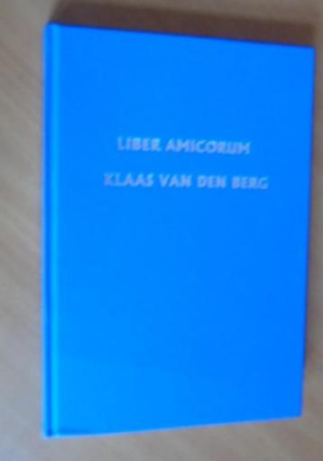 Liber Amicorum Klaas van den Berg beschikbaar voor biedingen