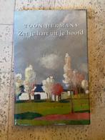 Toon Hermans - Zet je hart uit je hoofd, Boeken, Biografieën, Ophalen of Verzenden, Zo goed als nieuw, Esoterie en Spiritualiteit