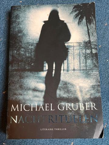 Nachtrituelen - Michael Gruber beschikbaar voor biedingen