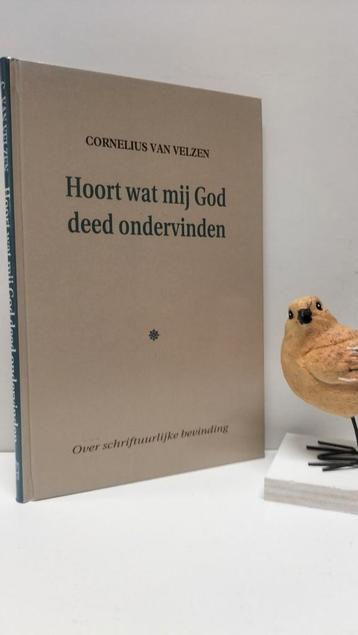 Velzen, Cornelius van; Hoort wat mij God deed ondervinden beschikbaar voor biedingen