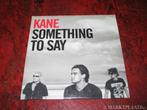 CD Single Kane - Something to Say -, Cd's en Dvd's, Cd Singles, Pop, Ophalen of Verzenden, Zo goed als nieuw