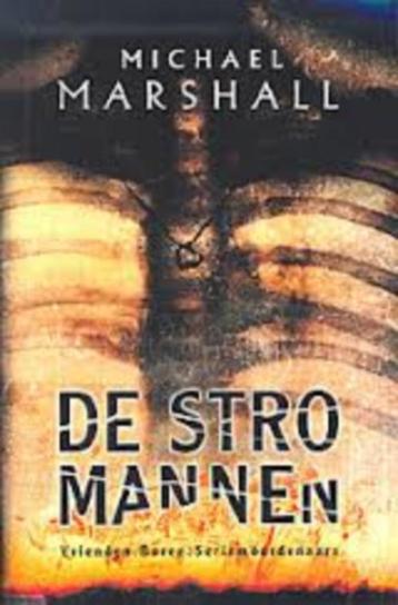 Thriller van Michael Marshall: De Stromannen beschikbaar voor biedingen