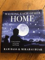 Walking Each Other Home - Ram Dass & Mirabai Bush, Ophalen of Verzenden, Gelezen, Ziel of Sterfelijkheid, Achtergrond en Informatie