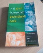 Het groot homeopatisch gezondheidsboek Homeovisie, Ophalen of Verzenden, Zo goed als nieuw, Overige wetenschappen