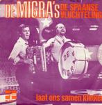 De Migra's – De Spaanse Vluchteling (1977), Cd's en Dvd's, Vinyl | Nederlandstalig, Ophalen of Verzenden, Zo goed als nieuw, Overige formaten