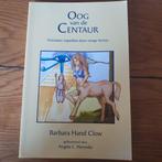 B. Hand Clow - oog van de Centaur Kronieken van de Geest, Boeken, Gelezen, Achtergrond en Informatie, Spiritualiteit algemeen
