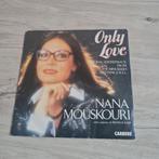 Nana Mouskouri - Only Love Single, 7 inch, Single, Ophalen of Verzenden, Zo goed als nieuw