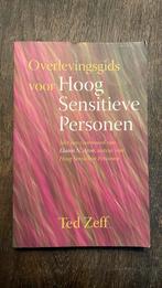 Ted Zeff - Overlevingsgids voor Hoog sensitieve personen, Ted Zeff, Ophalen of Verzenden, Ontwikkelingspsychologie, Zo goed als nieuw