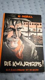 Die Kwajongens - K. Norel, Ophalen of Verzenden