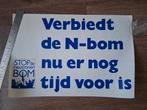Verbiedt de N-bom nu er nog tijd voor is 32x46cm, Ophalen of Verzenden, Zo goed als nieuw