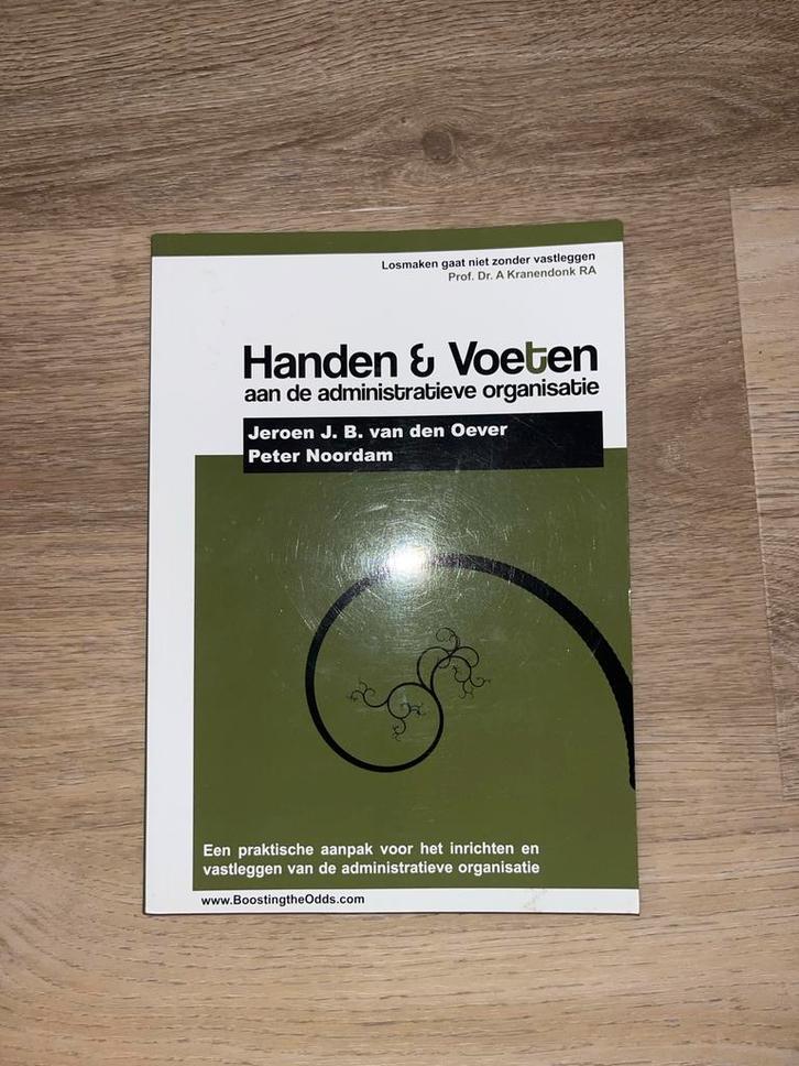 Handen & Voeten aan de Administratieve Organisatie, Boeken, Economie, Management en Marketing, Zo goed als nieuw, Accountancy en Administratie