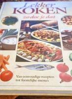 Lekker Koken - Zo Doe Je Dat!, Onbekend, Gezond koken, Ophalen of Verzenden, Zo goed als nieuw