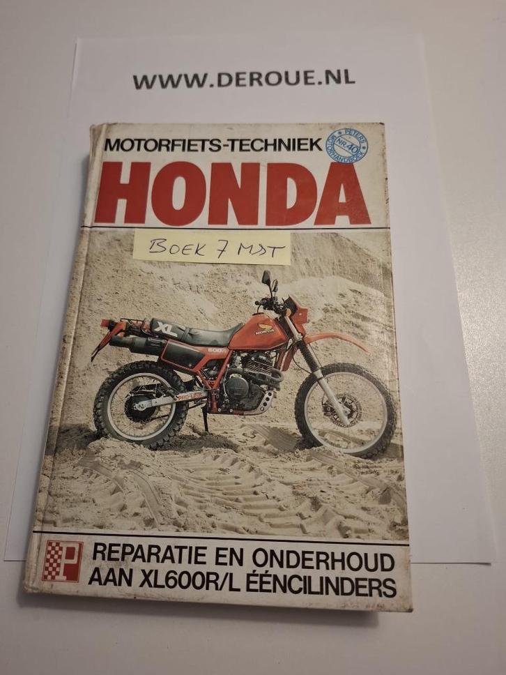 BOEK 7 MOTORFIETS & TECHNIEK HONDA XL600R/L  ÉÉNCILINDERS, Motoren, Handleidingen en Instructieboekjes, Honda, Ophalen of Verzenden