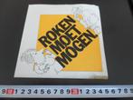 sticker ROKEN moet mogen *, Ophalen, Zo goed als nieuw, Sticker