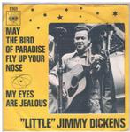 Little Jimy Dickens May the bird of paradise fly up, Verzenden, Zo goed als nieuw, Pop