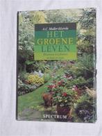 Het Groene Leven (bloemen en planten in huis en tuin), Gelezen, Frans Hofmeester, Ophalen of Verzenden, Tuinieren en Tuinplanten
