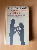 Samen is twee keer alleen - A. den Doolaard, Ophalen of Verzenden, Gelezen, Nederland