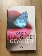 Karin Slaughter - Gevallen - Thriller, Boeken, Ophalen of Verzenden, Gelezen, Nederland