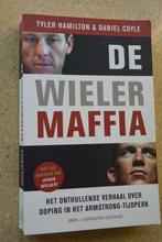 De wielermaffia Doping Tyler Hamilton & Daniel Coyle, Gelezen, Lopen en Fietsen, Ophalen of Verzenden, Tyler Hamilton; Daniel Coyle