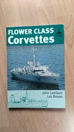 Flower Class Corvettes, Boeken, Tweede Wereldoorlog, Marine, Ophalen of Verzenden, Zo goed als nieuw