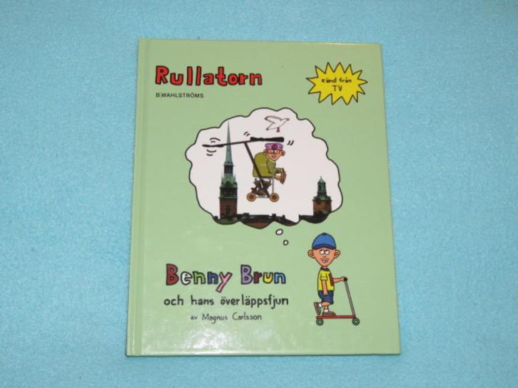 Zweeds prentenboek Rullatorn, en Benny Brun bok - M Carlsson, Boeken, Kinderboeken | Jeugd | onder 10 jaar, Zo goed als nieuw