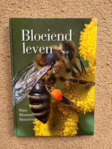 Bloeiend leven – bijen bloemen bestuiving – LGM Hensels beschikbaar voor biedingen