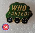 Pin Who Farted?, Gebruikt, Verzenden