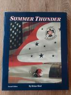 Summer Thunder F-16 F16 Thunderbirds by Brian Shul SR-71, Verzamelen, Luchtvaart en Vliegtuigspotten, Boek of Tijdschrift, Ophalen of Verzenden
