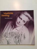 Mathilde Santing. Out of This Dream, Cd's en Dvd's, Vinyl | Pop, Ophalen of Verzenden, 1980 tot 2000, Zo goed als nieuw, 12 inch