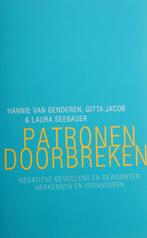 Patronen doorbreken - Hannie van Genderen, Ophalen of Verzenden, Gelezen, Nieuwezijds uitgeverij