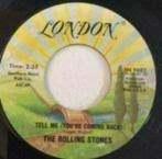 The Rolling Stones ‎– Tell Me (You're Coming Back) single., Cd's en Dvd's, Vinyl Singles, 7 inch, Single, Ophalen of Verzenden