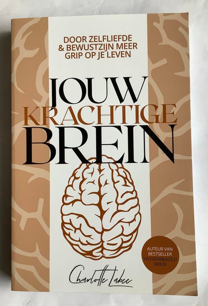 CHARLOTTE LABEE - JOUW KRACHTIGE BREIN, Ophalen of Verzenden, Zo goed als nieuw