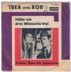 Trea Und Rob  Hatte ich drei wunsche frei, Verzenden, Zo goed als nieuw, 12 inch, Levenslied of Smartlap